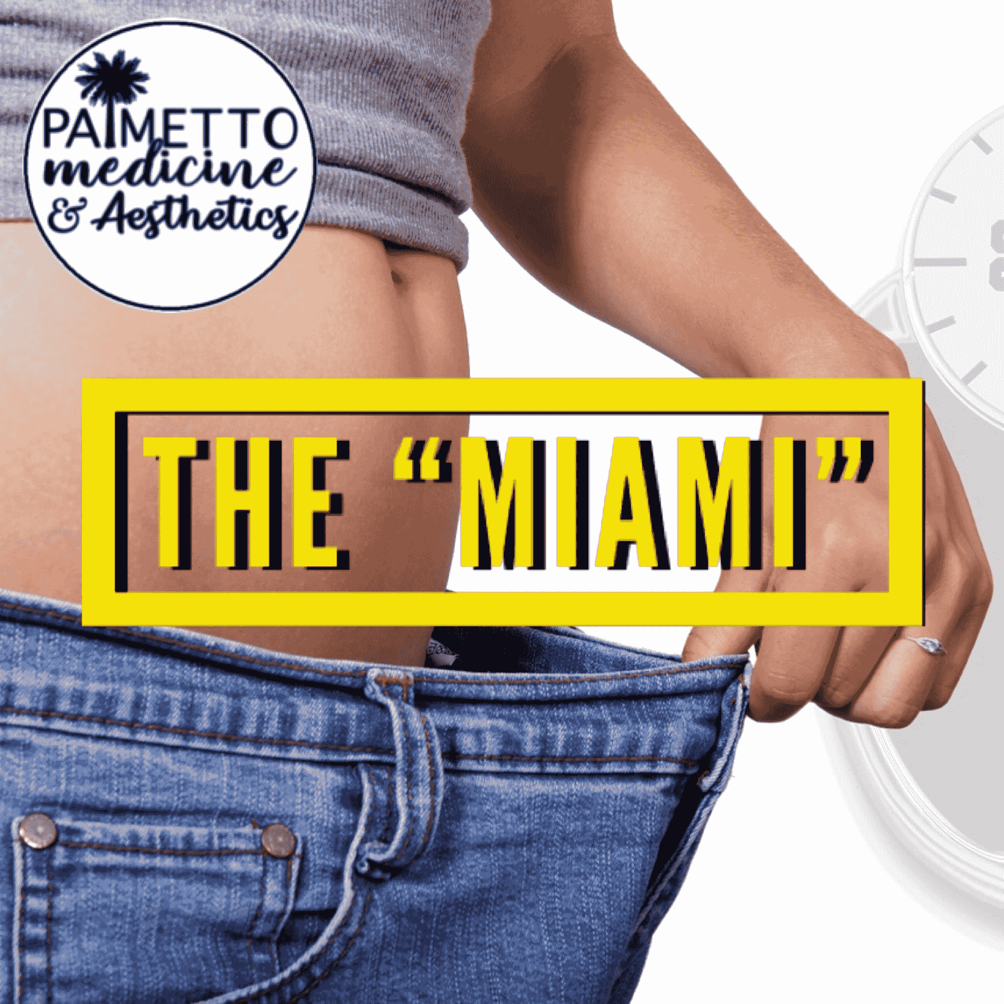 "The Miami" Liposuction Palmetto Medicine & Aesthetics